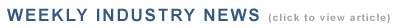 Heading - Weekly Industry News