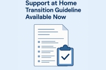 	Support at Home Transition Guideline Available Now	