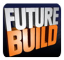 Future Build