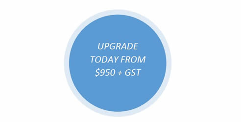 upgrade today from $950+GST