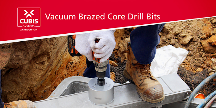 Vacuum Brazed Core Drill Bits from CUBIS Systems
