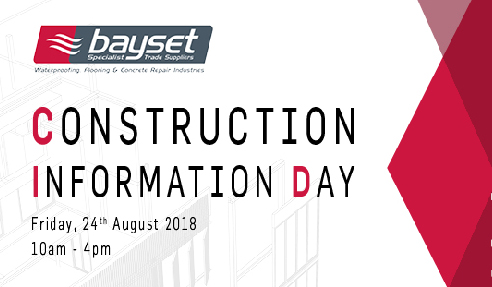 Construction Information Day - August 2018 with Bayset