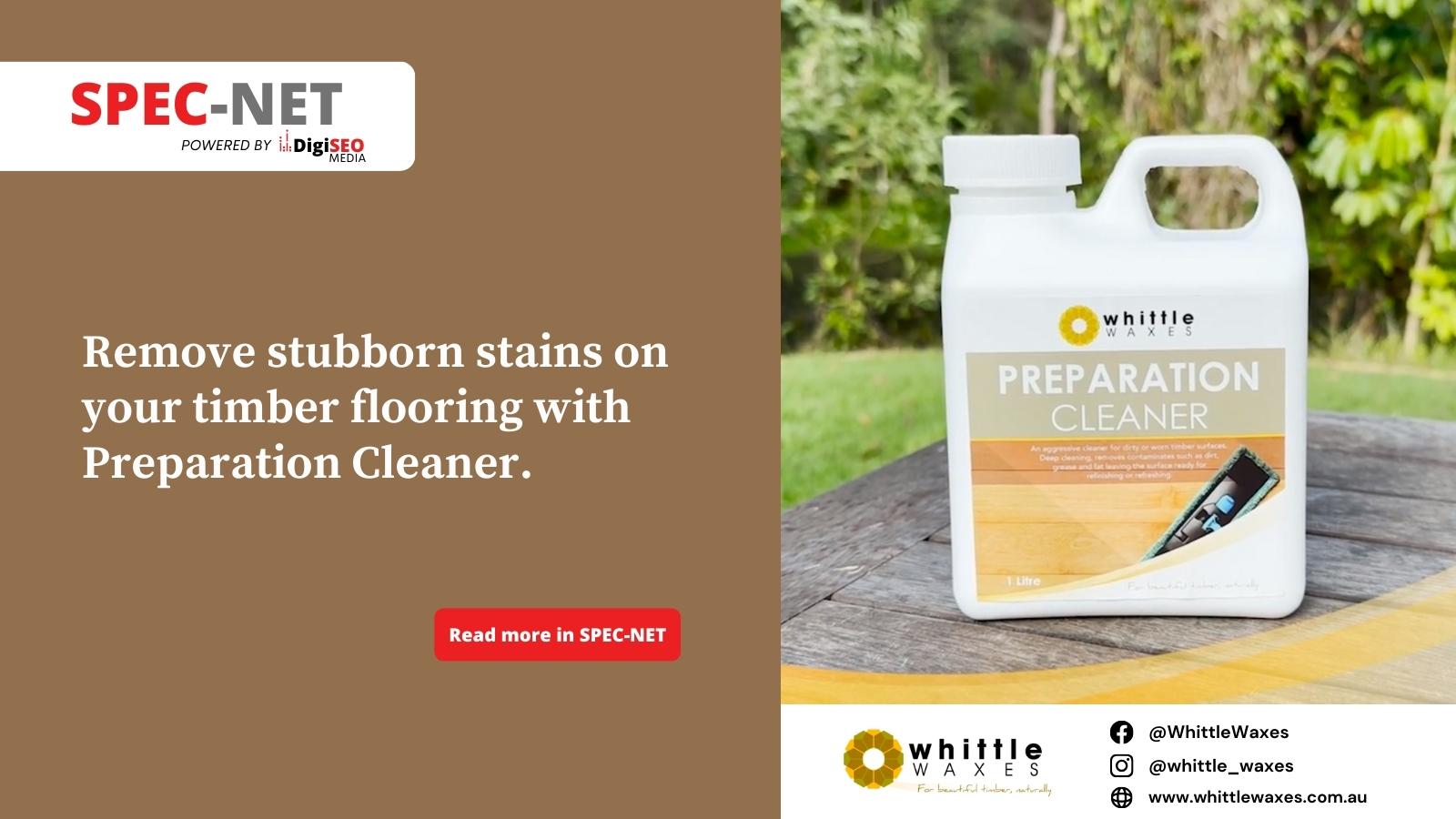 How to Remove Stubborn Timber Stains by Whittle Waxes