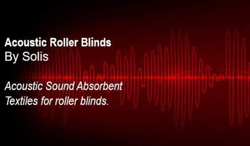 Sound Absorbent Fabrics for Roller Blinds from Solis