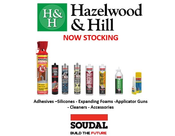 Hazelwood & Hill Now Offers Soudal T-Rex Products