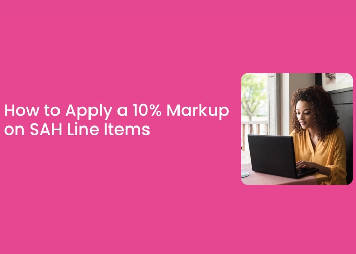 Applying Markups to Support at Home Line Items in CareVision